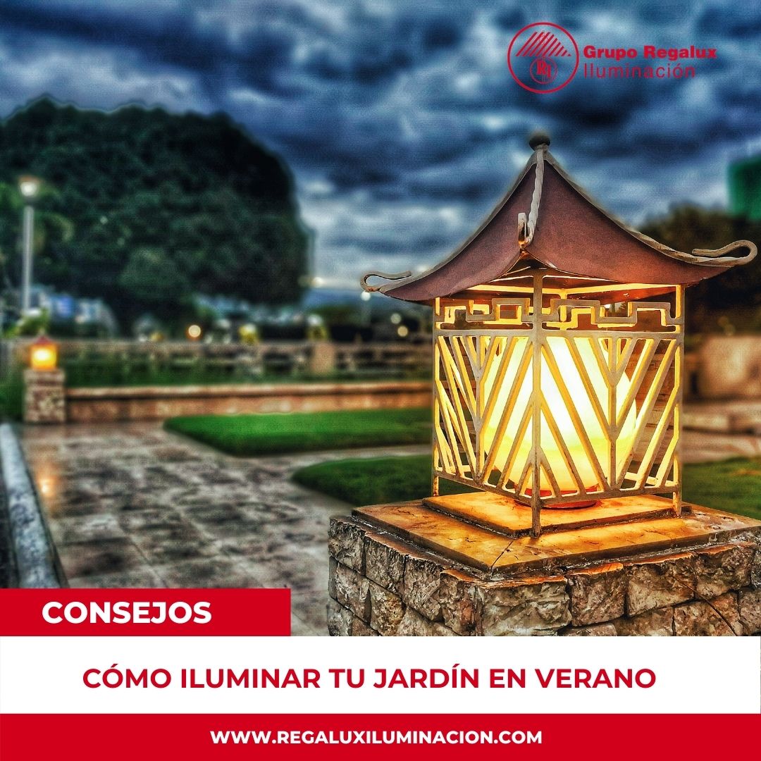 Este verano… ¡ilumina tu jardín!